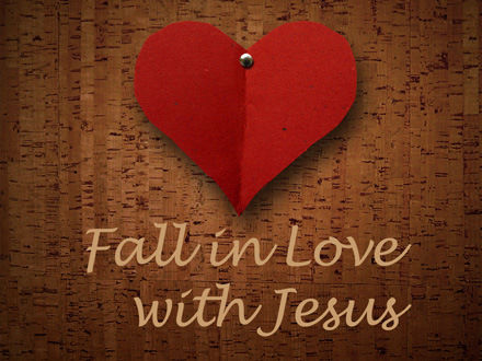 Fall In Love with Jesus 
image of a heart pinned to a cork board
