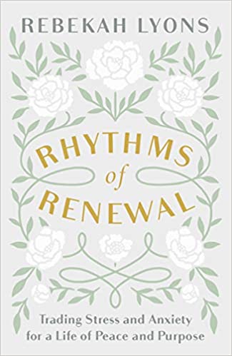 book Rhythms of Renewal by Rebekah lyons