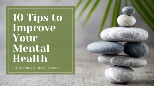 10 tips to improve your mental health today